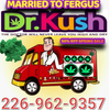 MARRIED TO FERGUS / DR KUSH DELIVERY 50%-70% OFF