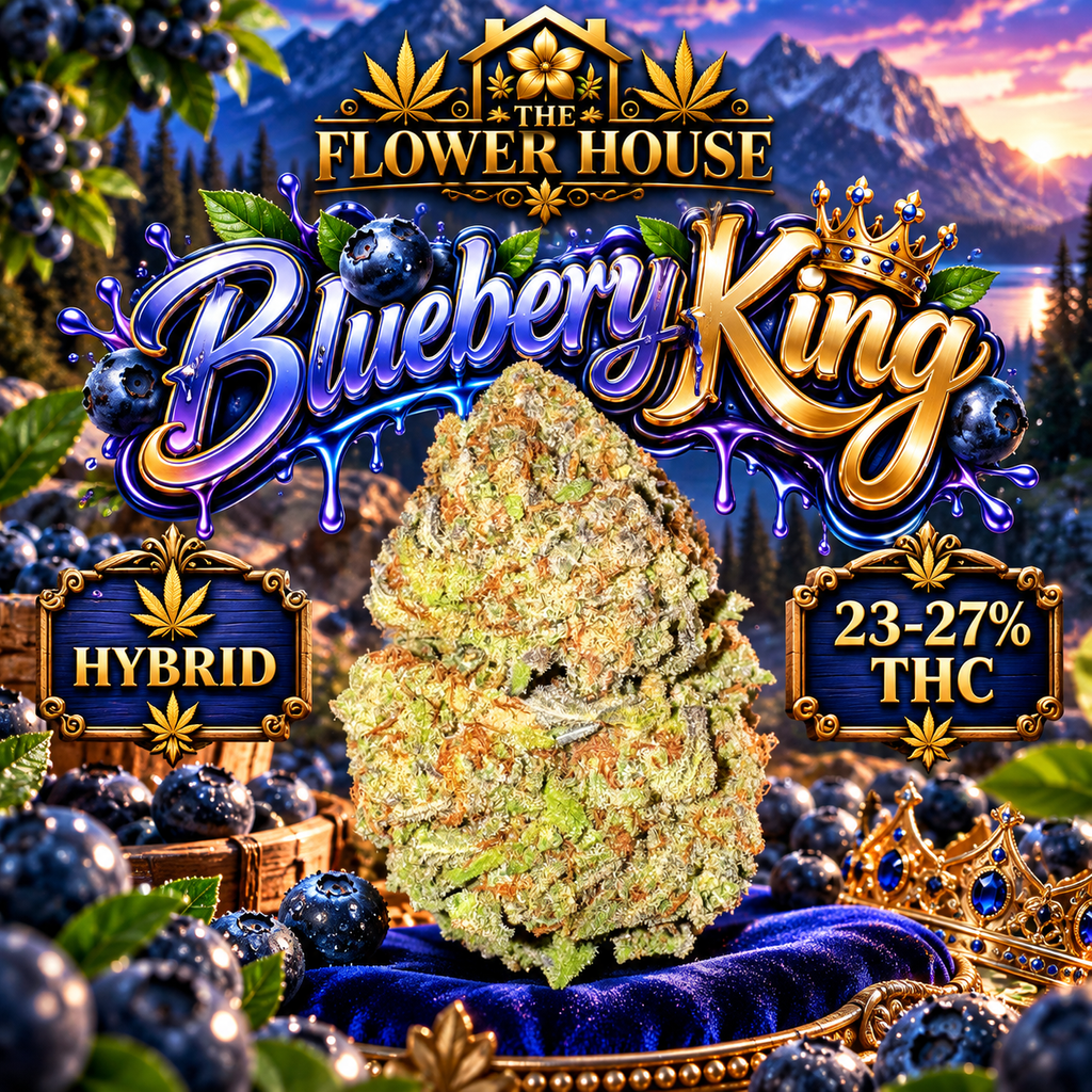 Blueberry King • Hybrid • 23–27% THC • 1 OZ $50 • 2 OZ $80 • 3 OZ $120 • 4 OZ $145