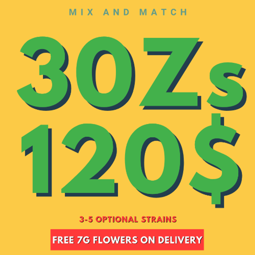 ********MIX AND MATCH 3 OZs and FREE 7g FLOWERS *