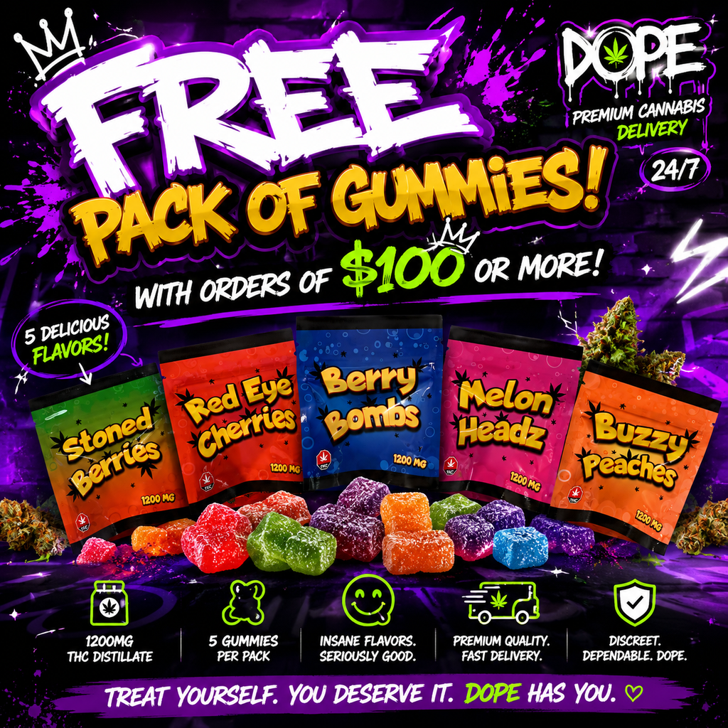 *DOPE DEAL* Free Pack of Gummies on Orders of $100+