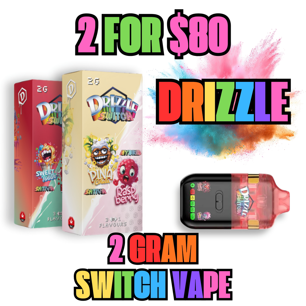 !! $50 - 2 GRAM  DRIZZLE SWITCH VAPE PENS - 2 PENS FOR $80  !!