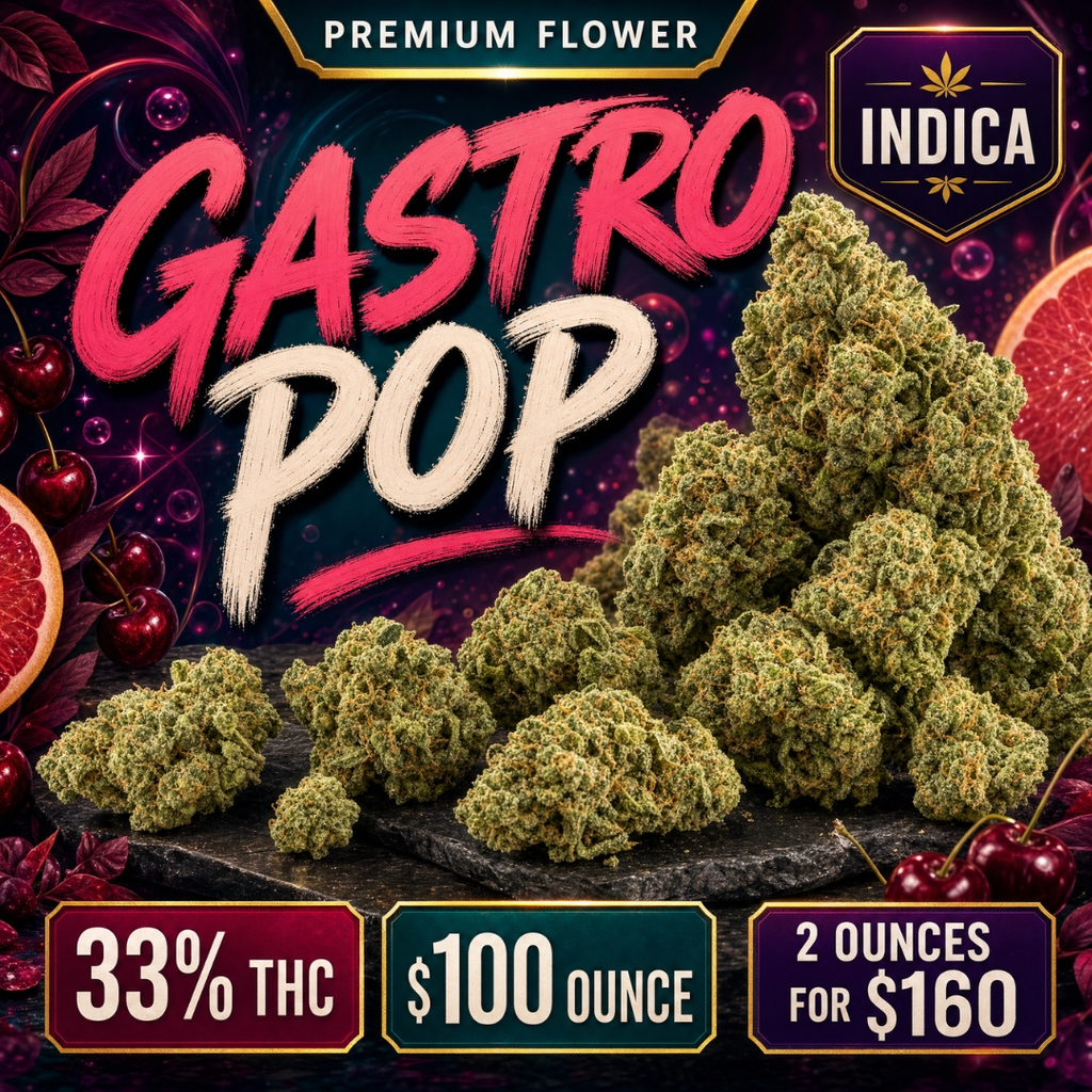 $100 Gastro Pop — 33% THC Indica • 2 Ounces for $160