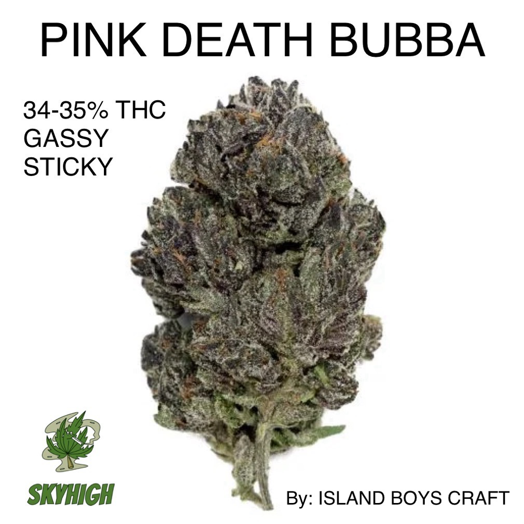 PINK DEATH BUBBA (GASSY/DENSE) AAAAA 34-35% THC (2 OZ FOR $250) (ISLAND BOYS CRAFT)