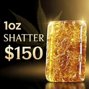 1 OZ SHATTER FOR $150!!