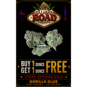BUY 1 OUNCE GET 1 OUNCE FREE | GORILLA GLUE | $80 PER OUNCE + 1 FREE |
