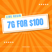 LIVE RESIN SPECIAL - 7G FOR $100 