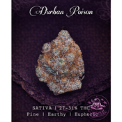 Durban Poison | SATIVA | 27-31% THC | $90 an oz | $130 for 2 ozs | 