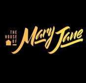 The House of Mary Jane