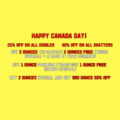 Canada Day Sale! Buy 1 OZ Get 1 OZ FREE!!!!