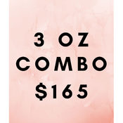 $165 FOR 3 OZ COMBO DEAL