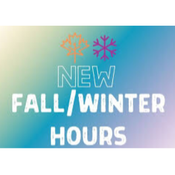 **** New Fall/Winter Hours  ****