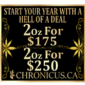 2 ozs for $175 ($100 Strains)or 2ozs for $250 ($140 Strain)