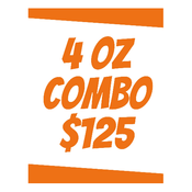 * $125 for 4 OZ COMBO DEAL