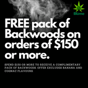 FREE pack of Backwoods on orders $150 or more.
