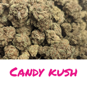 Candy kush (45$ oz ) AA+ *hybrid*