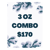 * $170 FOR 3 OZ COMBO DEAL