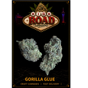 GORILLA GLUE| 1 OZ $80 | 2 OZ $120