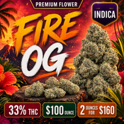 $100 Fire OG — 33% THC Indica • 2 Ounces for $160