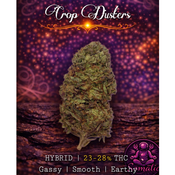 Crop Dusters | Indica | 23-28% THC | $60 an oz | $80 for 2 ozs | WHOLESALE AVAILABLE |