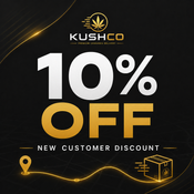* RECEIVE 10% OFF YOUR FIRST ORDER WITH KUSHCO!