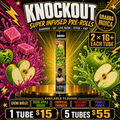 $15 - 2 x  Knockout Grabba Indica Pre-Rolls • 5 Tubes for $55