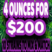 4 OZ for $200