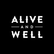Alive & Well