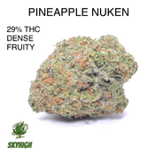 !! PINEAPPLE NUKEN 29% THC (BC GROWN) (FRUITY/DENSE/STICKY) - AAAA+ (2 OZ FOR $200)