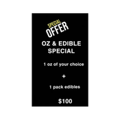 ** SPECIAL ** 1 OZ & 1 Pack Edibles - $100 ** 🍭⛽️