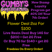 Gumby's Ganja and Full melts