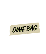 Dime Bag