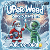 $$$  ~ More Flavors. More Deals at UPer Weed - Way More on Our Website 🔥