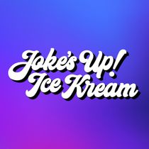 Jokes Up Ice Kream - Sacramento