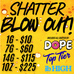 SHATTER BLOW OUT SALE!