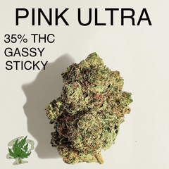 PINK ULTRA AAAAA+ 34-35% THC - PGR FREE (2 OZ FOR $250)