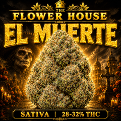 El Muerte | 27-31% THC | SATIVA | $125 OZ | $235 / 2 OZ