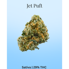 Jet Puft [AAAA][2oz $150][4oz $275]