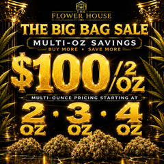 Multi-OZ Savings | 2–4 OZ + Up to 14G FREE | THE BIG BAG SALE!