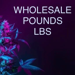 POUNDS WHOLESALE - STARTING AT $400 - MANY STRAINS AVAILABLE!!!