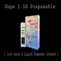 Dope 1.1G Vapes | Live resin x Liquid Diamonds infused | $30 for 1 | $50 for 2 | BULK AVAILABLE |