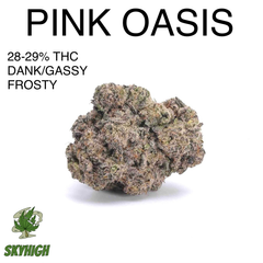 PINK OASIS AAA+ 28-29% THC (2 OZ $125) (4 OZ $225)