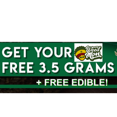 **ANY 3.5G FREE + FREE EDIBLE! SPEND $300+
