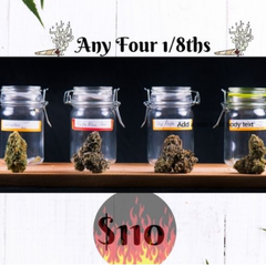 PICK ANY FOUR 1/8TH's