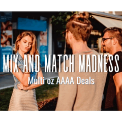 MIX AND MATCH MADNESS - Multi oz AAAA Deals