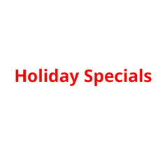 !Holiday Specials!