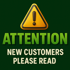 !!A NOTE FOR OUR NEW CUSTOMERS!!