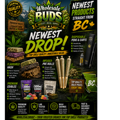 🔥 STRAIGHT FROM BC – NEW PRODUCTS HAVE ARRIVED! 🔥
