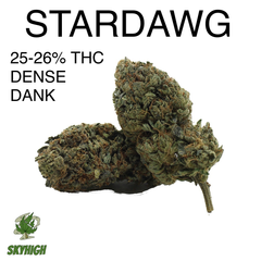 STARDAWG 25-26% THC (2 OZ FOR $65) (4 OZ FOR $100) (8 OZ FOR $190) (1 LBS FOR $350)