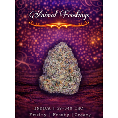 4/20 Special | Animal Frostings | INDICA | 28-34% THC | $100 an oz | $150 for 2 Ozs | 