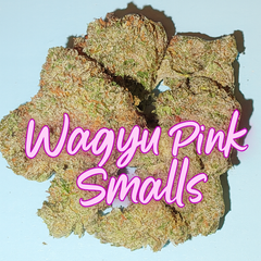 ? Pink Wagyu Smalls – $110 OZ